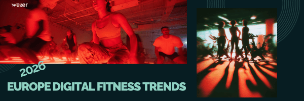 2026 Europe digital fitness trends